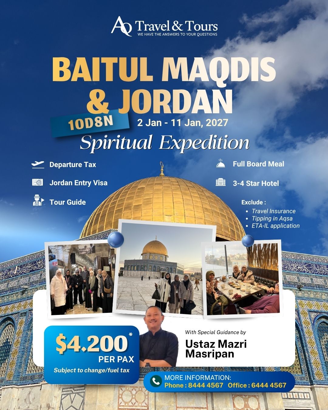 10D8N Jordan & Baitul Maqdis with Ustaz Mazri Masripan