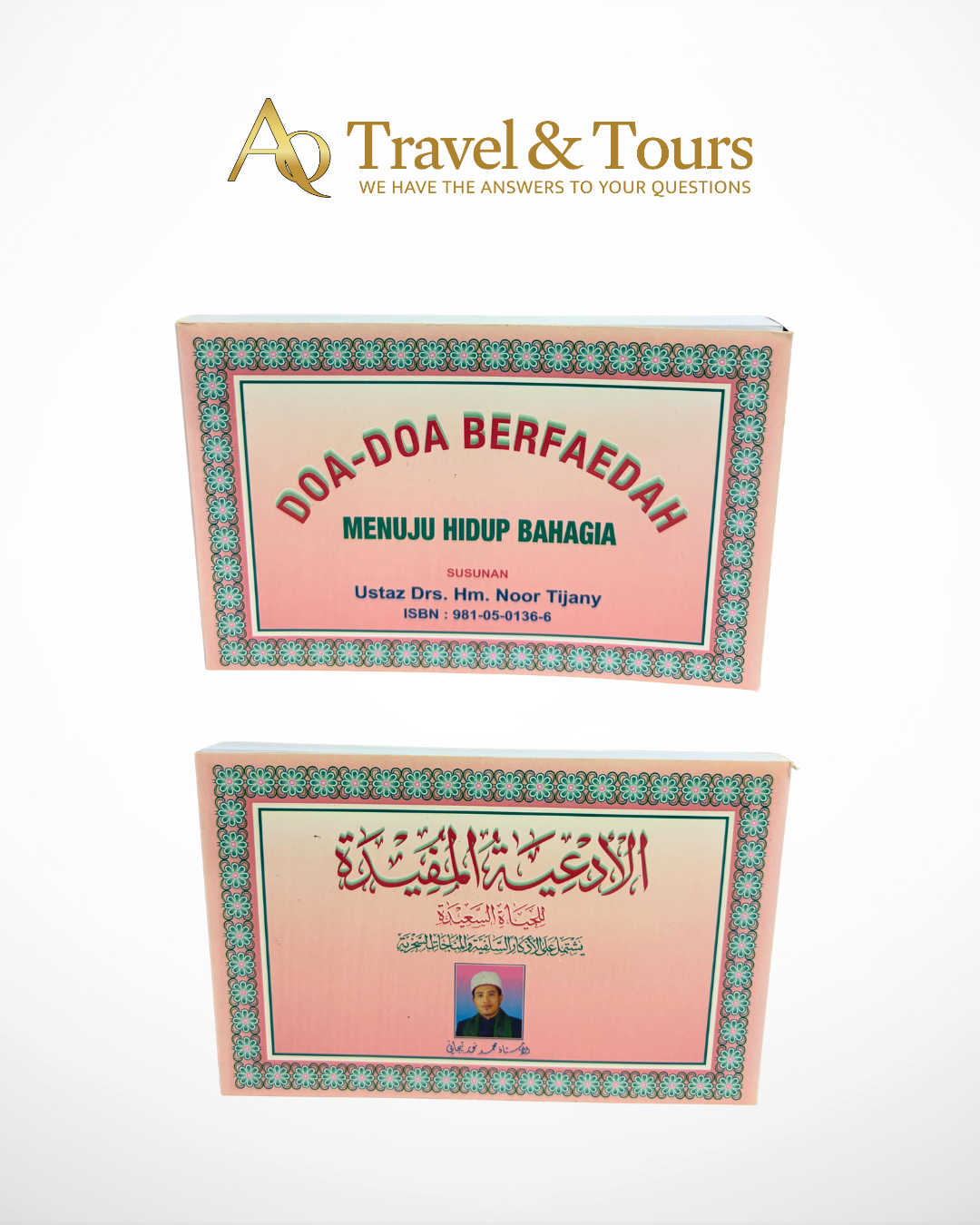 Kitab Doa-Doa Berfaedah (Menuju Hidup Bahagia) – Ustaz Drs H.M. Noor Tijany