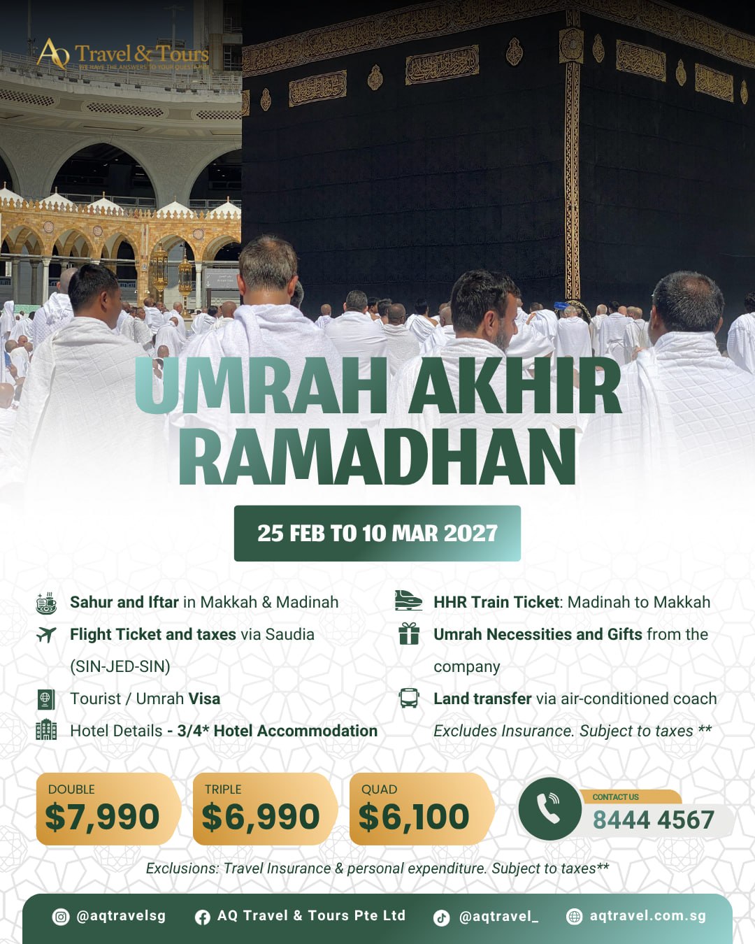 Umrah Akhir Ramadhan 2027 | 25 Feb - 10 March
