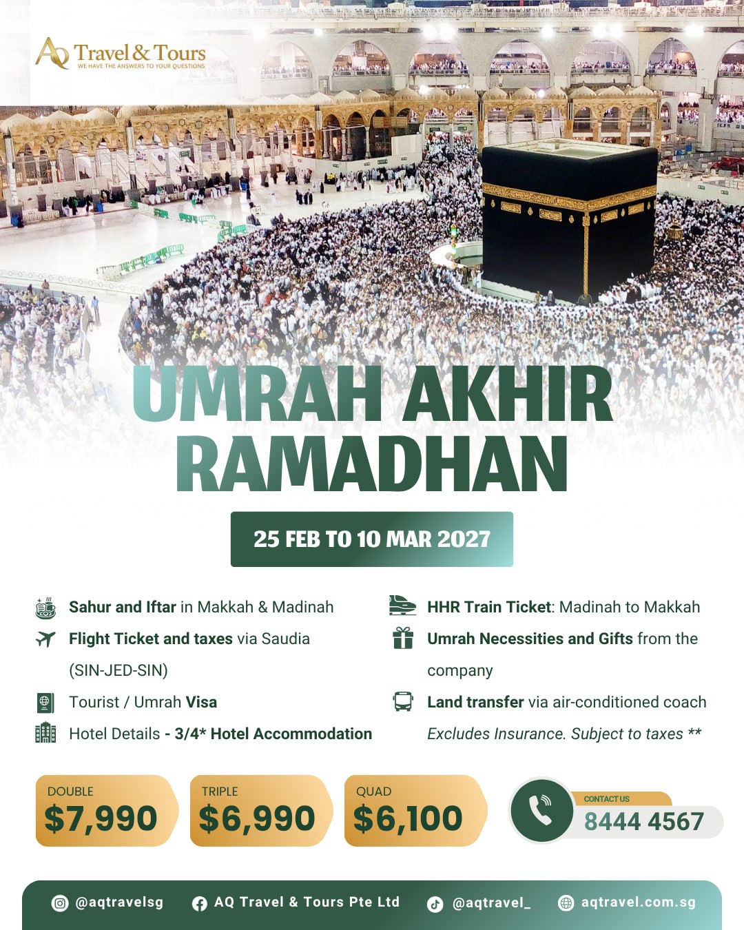 Umrah Akhir Ramadhan 2027 | 25 Feb - 10 March